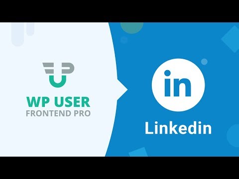 How to Setup Social Login With LinkedIn in WP User Frontend Pro