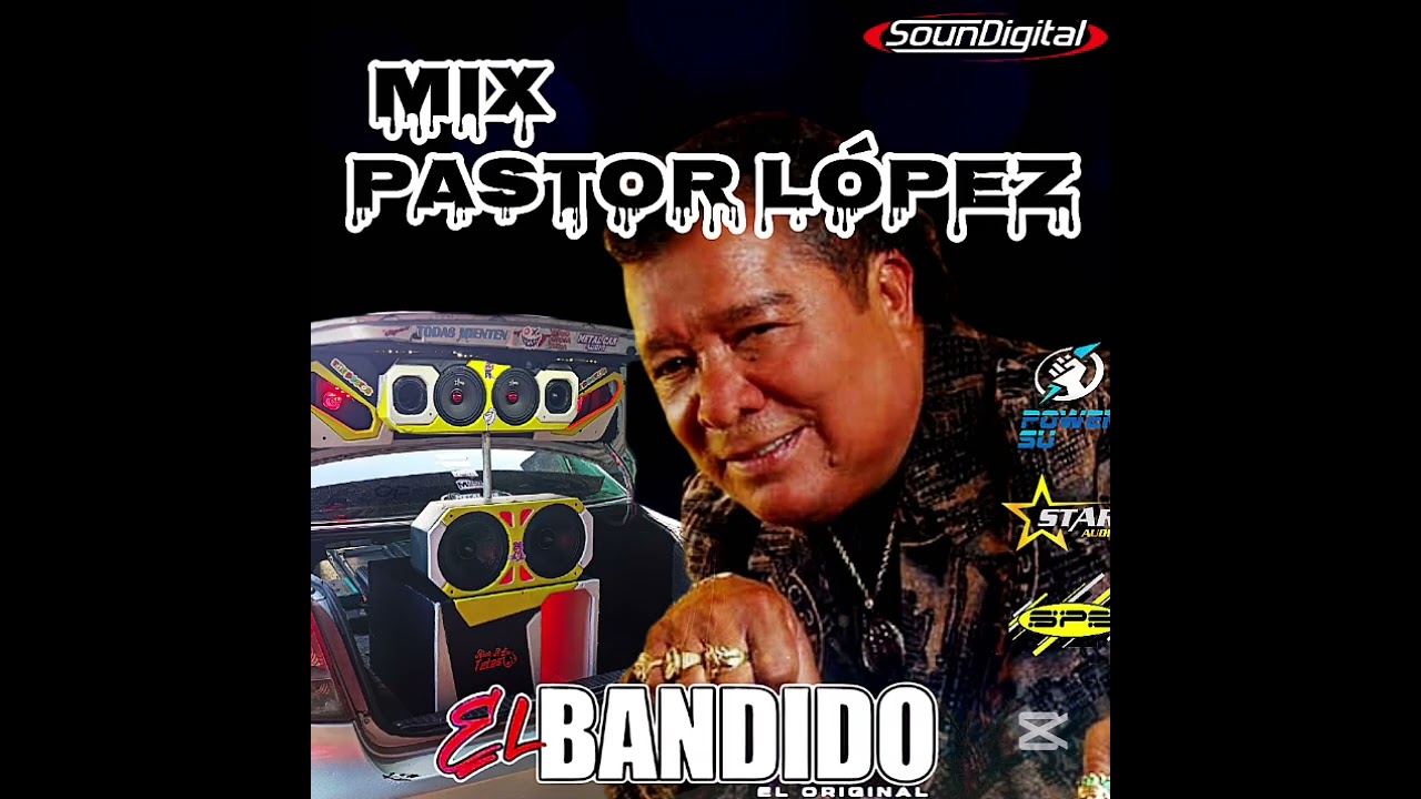 mix pastor López 💥el bandido car audio 👻👻