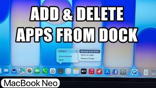 MacBook Neo : Add & Remove Apps From Dock