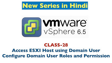 How to configure Domain User roles and Permission on vSphere 6.5 | VMware Virtulization