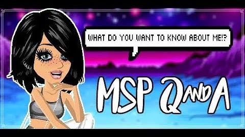 MSP Q&A