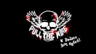 PULL THE WIRE - Psychopata