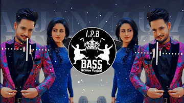 Dil Naal Salah (bass boosted) Sajjan Adeeb || Gurlej Akhtar || New Punjabi Song 2020 ||