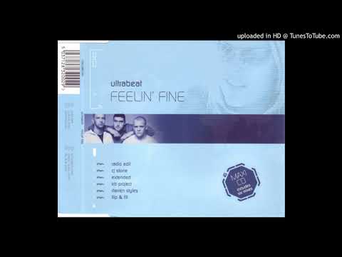 FEELIN' FINE (CJ STONE REMIX) / ULTRABEAT