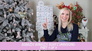 Bibbid Bobbidi Boxes Unboxing Holiday Series: Part 1 of 4