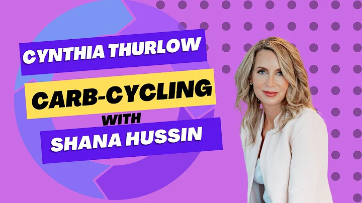 Carb Cycling Benefits with Shana Hussin