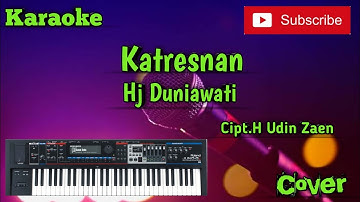 Katresnan ( Hj  Duniawati ) Karaoke - Cover - Musik Sandiwaraan