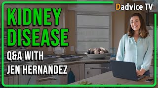 Chronic Kidney Disease:Live Q&amp;A with Renal Dietitian Jen Hernandez &amp; Kidney Health Coach James Fabin