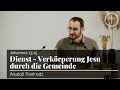 Dienst - Verkörperung Jesu durch die Gemeinde (Johannes 13,15) | Predigt