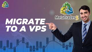 How to Migrate MetaTrader 5 to a VPS | Quick Tutorial 2026