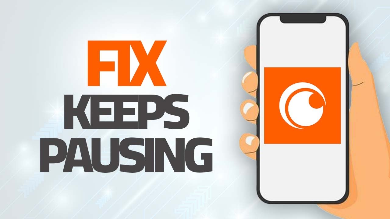 How To Fix Crunchyroll App Keeps Pausing | Step By Step - YouTube