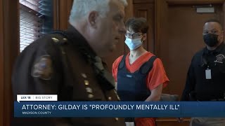 Attorney: Gilday is 'profoundly mentally ill'