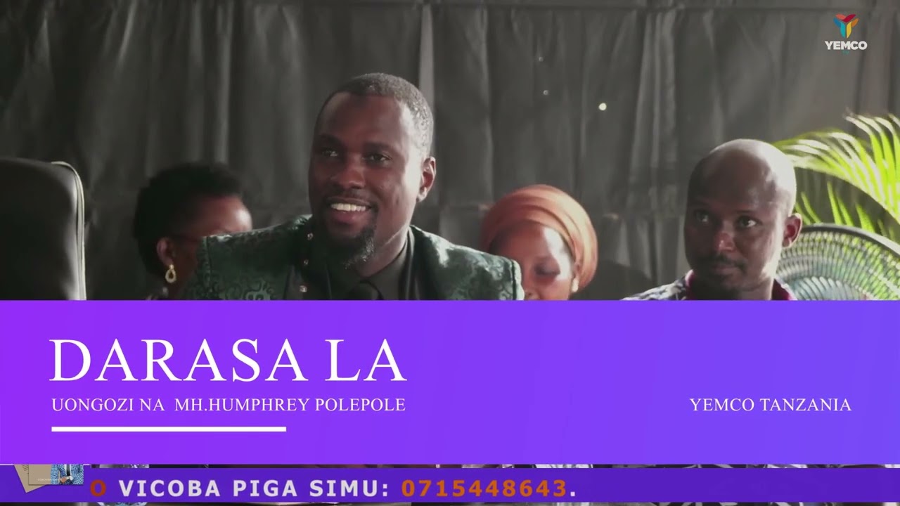 DARASA LA UONGOZI NA  MH.HUMPHREY POLEPOLE. Part 1