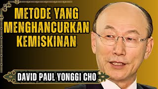 DOA RAHASIA YANG MELIPATGANDAKAN PENGHASILAN ANDA DALAM 40 HARI - METODE DAVID CHO TERBUKTI