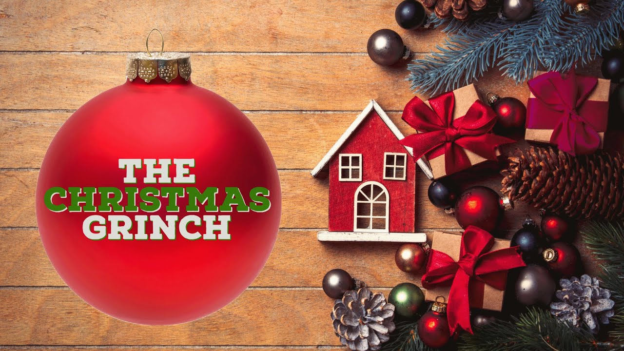 The Christmas Grinch Sunday, January 1st, 2023! YouTube