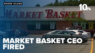 Market Basket board fires beloved CEO