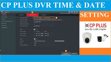 CP PLUS DVR DATE AND TIME SETTING