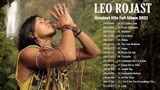 Leo Rojas Greatest Hits Full Album 2021 | Best of Pan Flute 2021