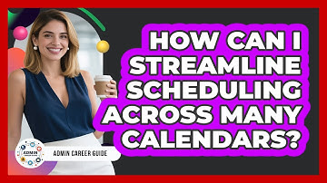 How Can I Streamline Scheduling Across Many Calendars?