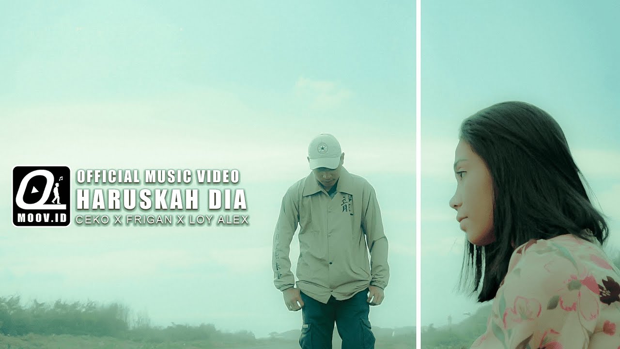 CEKO Kabrahan - HARUSKAH DIA Ft. Frigandhno & Loy Alex (Official Music Video)