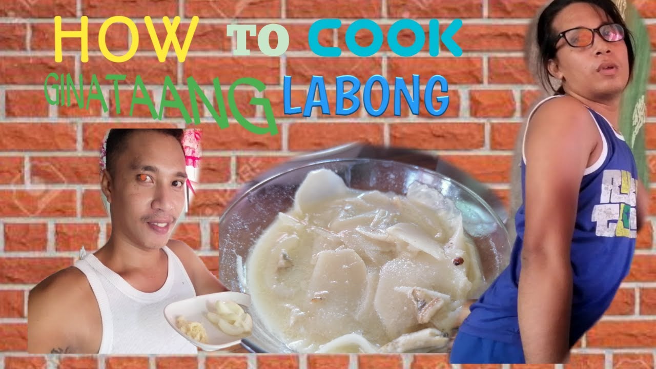 How to Cook GINATAANG LABONG OR TAMBO!!!! JhongTV JohnLESTER Dora Rat ...