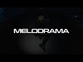 Alex Rose - Melodrama | ENR (Visualizer)