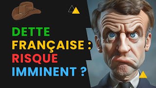 Dette Française : Nouvelle Crise À Venir ?