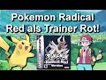 Kann man pokemon radical red nur mit trainer rots team durchspielen  keine items in kmpfen