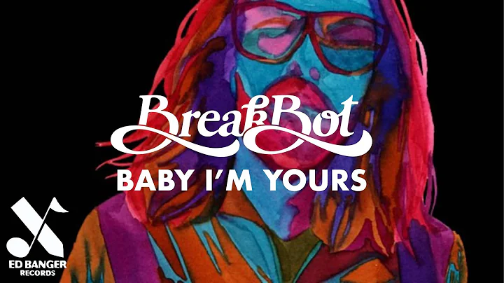 Breakbot - Baby I'm Yours (feat. Irfane) [Official Video]