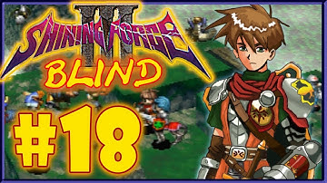 Shining Force III Scenario 1 (BLIND) Part 18| Battle at the falls