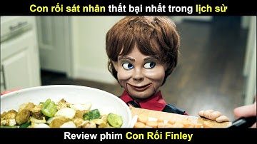 [Review Phim] Con Rối Sát Nhân Thất Bại Nhất Trong Lịch Sử
