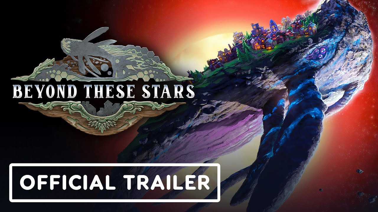Beyond These Stars – Official Gameplay Trailer