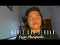 Macepurba - Manis Kau Dengar (cover)