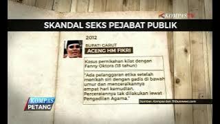 Sejumlah Skandal Para Pejabat Publik