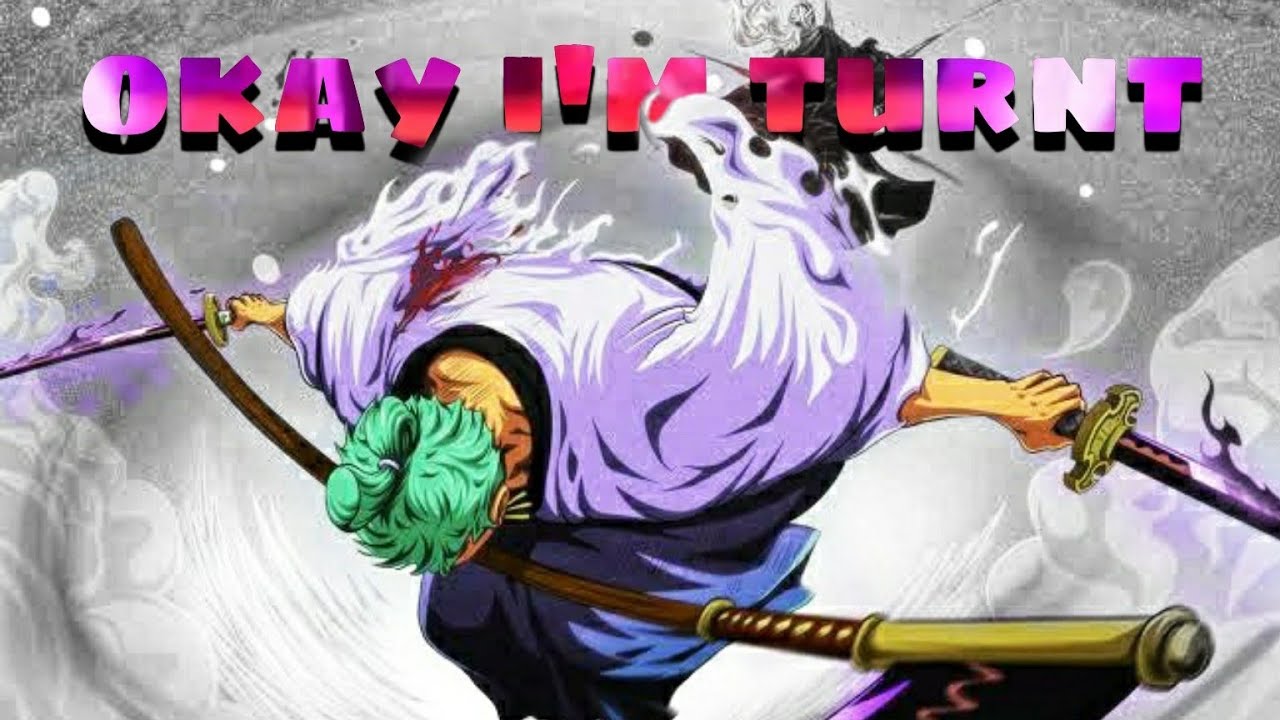 Zoro goes full power | okay I'm turnt | AMV | One Piece