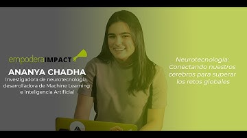 Empodera Impact entrevista a Ananya Chadha