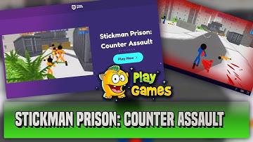 Stickman Prison  Counter Assault   Stickman Games Playthrough