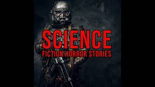 S4 Ep182: Episode 182: Sci-Fi Horror Stories