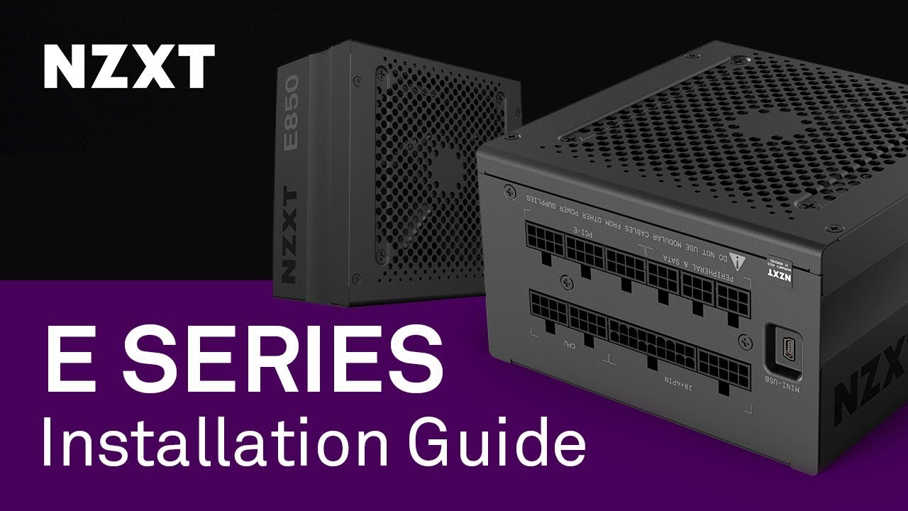 NZXT E Series Tutorial: How to Install and Use Our New Digital PSU