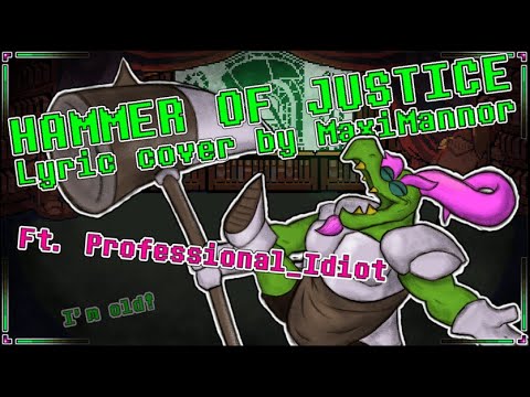 HAMMER OF JUSTICE - Lyric cover by MaxiMannor Ft. @professional_idiot1414