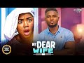 MY DEAR WIFE (Ekene Umenwa, Mike Ezeruonye) - Brand New 2025 Nigerian Movie