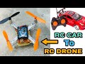 Flying Drone, How To Make Flying Drone,RC CAR TO RC DRONE,DIY Mini Drone 🚁, Helicopter Drone