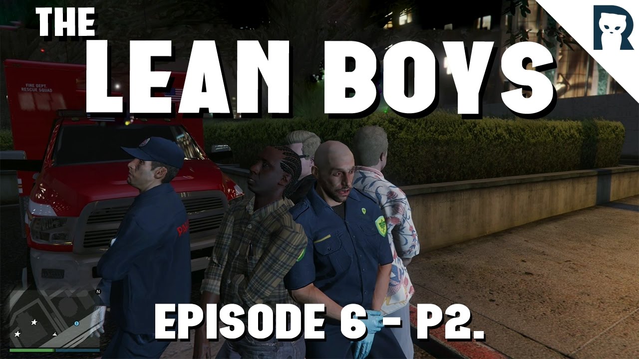 THE LEAN BOYS Ep 6 P2 GTA 5 RP Lirik Stream Highlights 28 