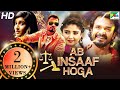 Ab Insaaf Hoga (Eradu Kanasu) | New Hindi Dubbed Full Movie | Vijay Raghavendra, Karunya Ram