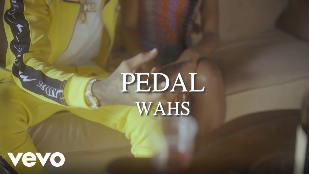 Wahs - Pedal (Official Video)