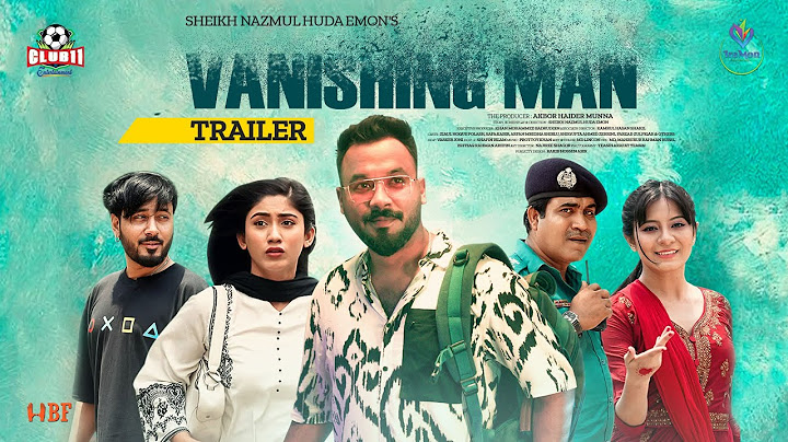 Vanishing Man | ভ্যানিশিং ম্যান | Trailer | Polash | Safa | Shiblu | Emon | Eid Natok 2024