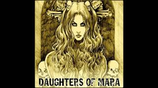 Daughters of Mara - I Am Destroyer