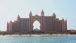 Atlantis The Royal Dubai: A Journey into Luxury