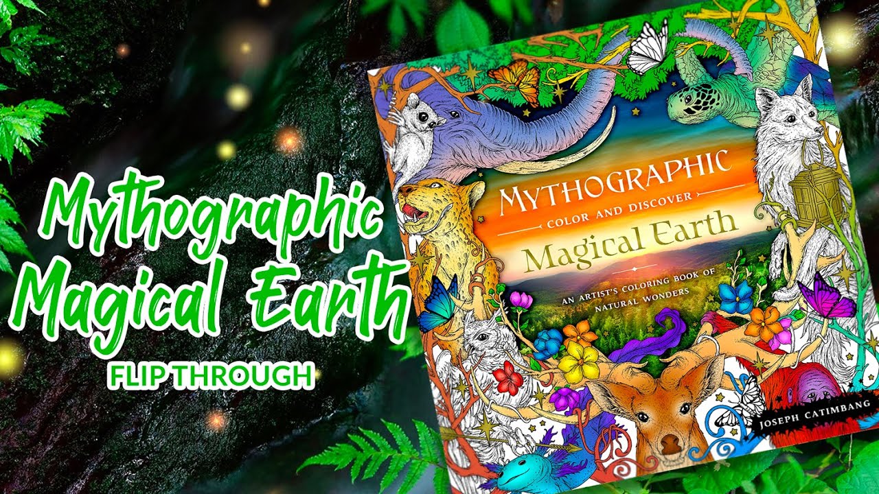 Mythographic Color and Discover: Magical Earth: An Artist's