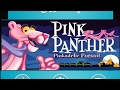متعة المطاردة والتسلية مع لعبة Pink Panther النمر الوردي للاجهزة الاندرويد